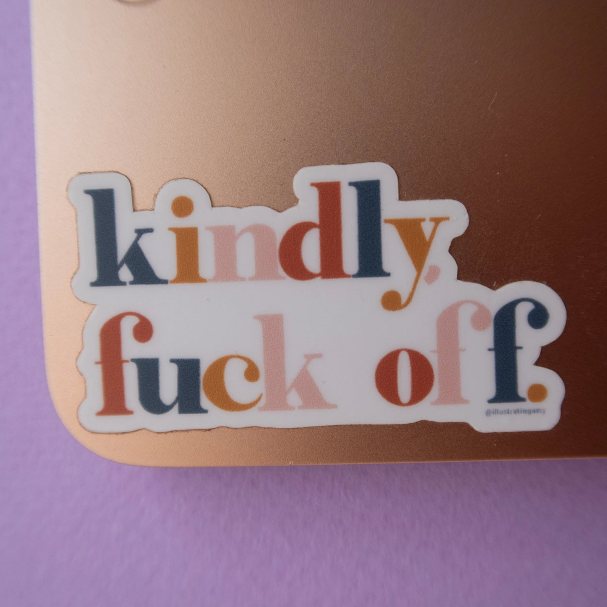 Kindly Fuck Off Sticker