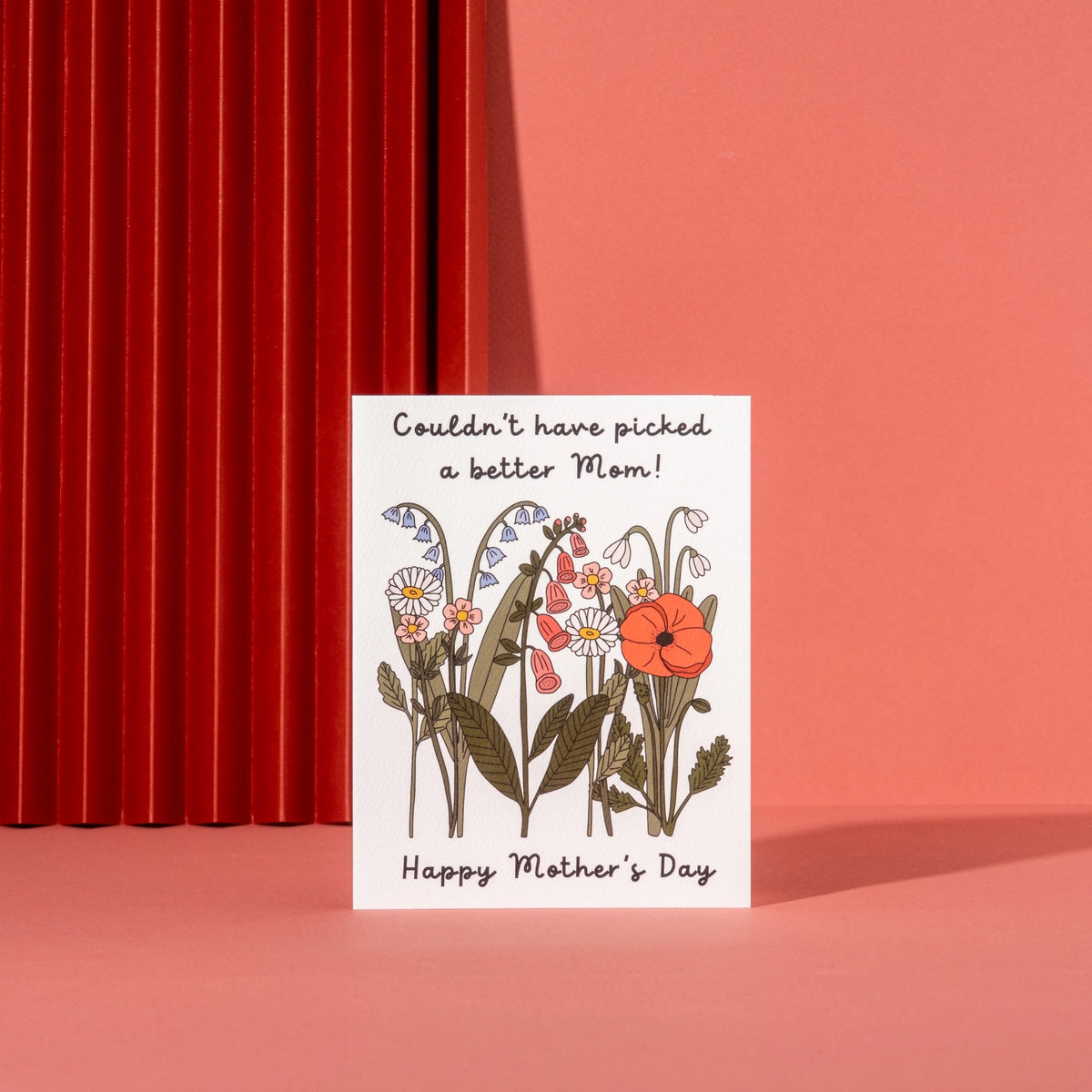 Picked You Mothers Day