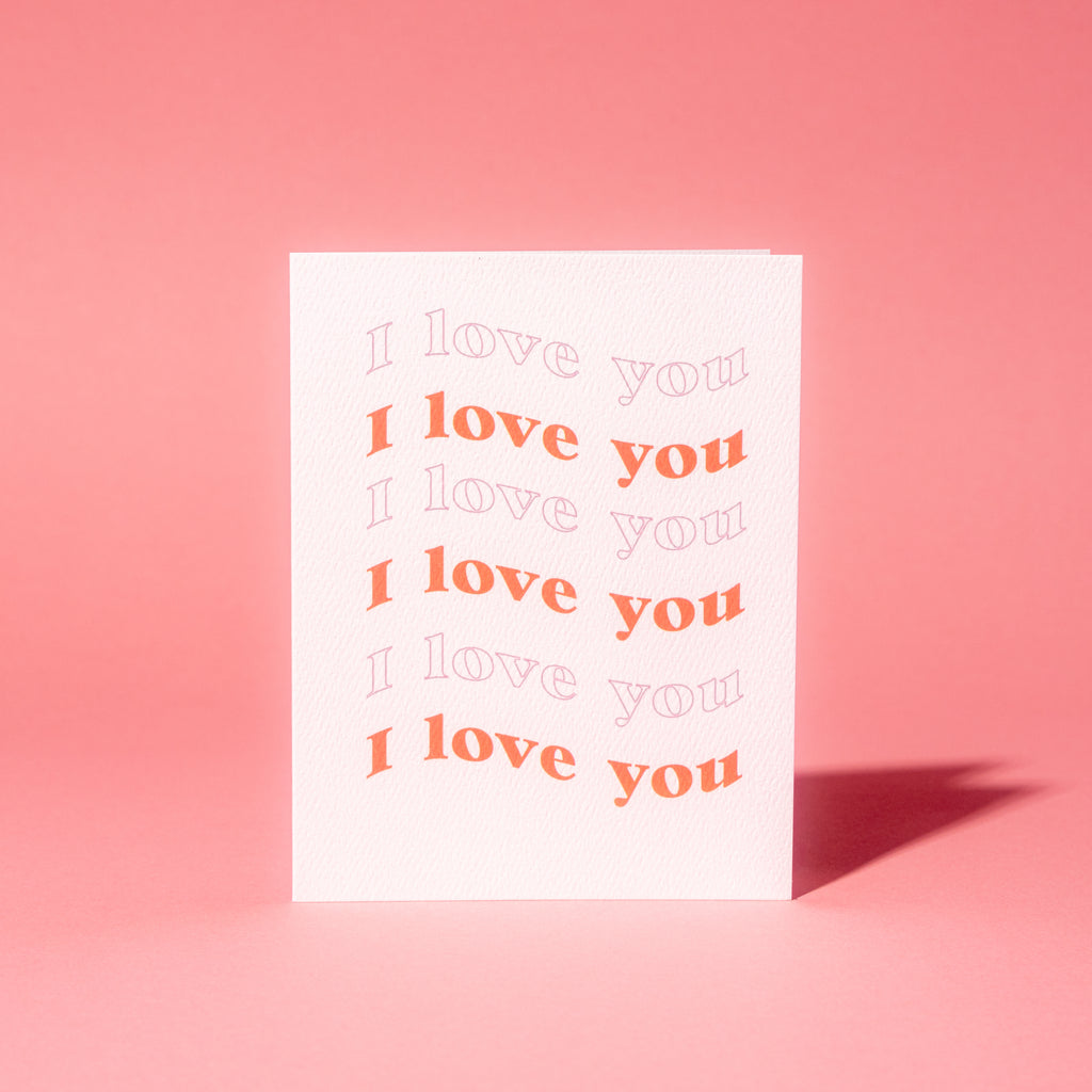 I Love You Text Greeting Card