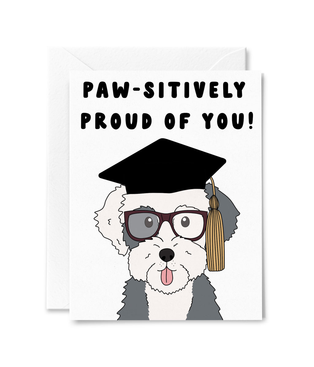 Paws-itively Proud Graduation Card