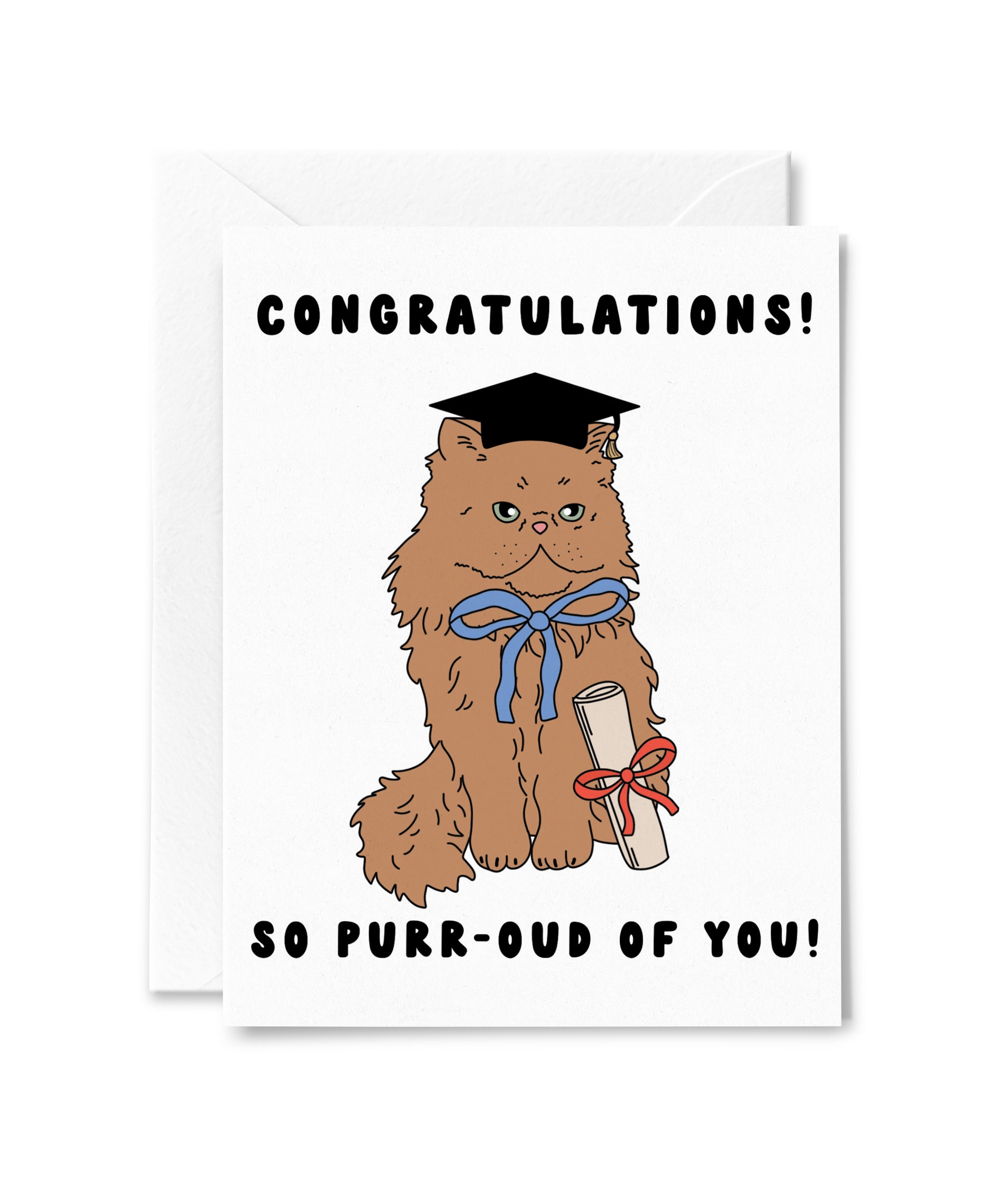 Purr-oud of You Graduation Card