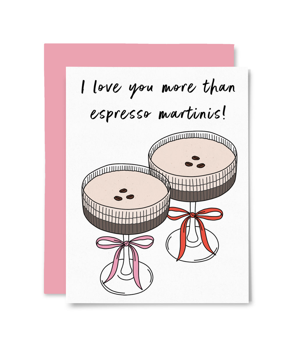 Love You Espresso Martinis Card