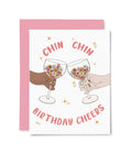 Chin Chin Greeting Card