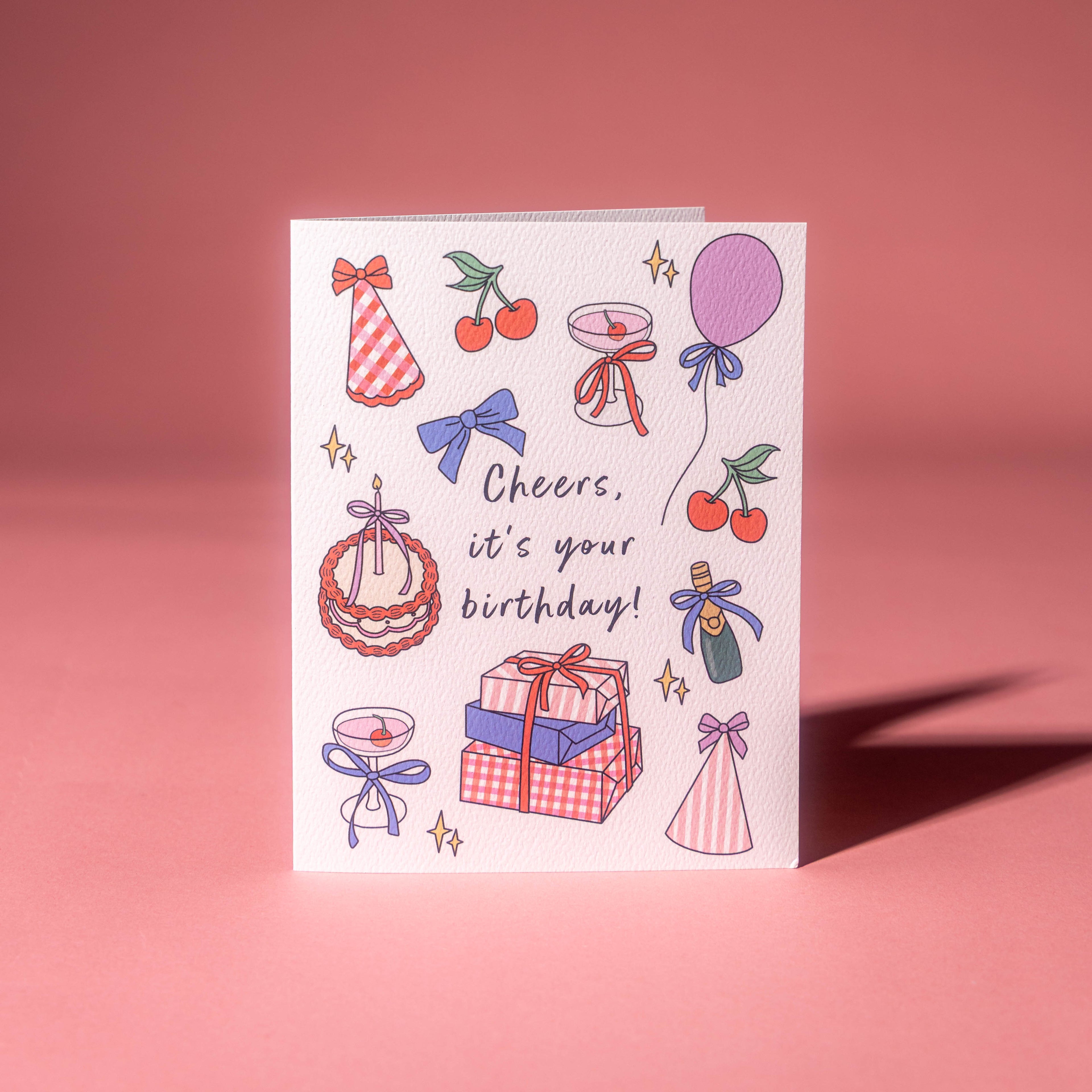 Cheers, its your Birthday Greeting Card