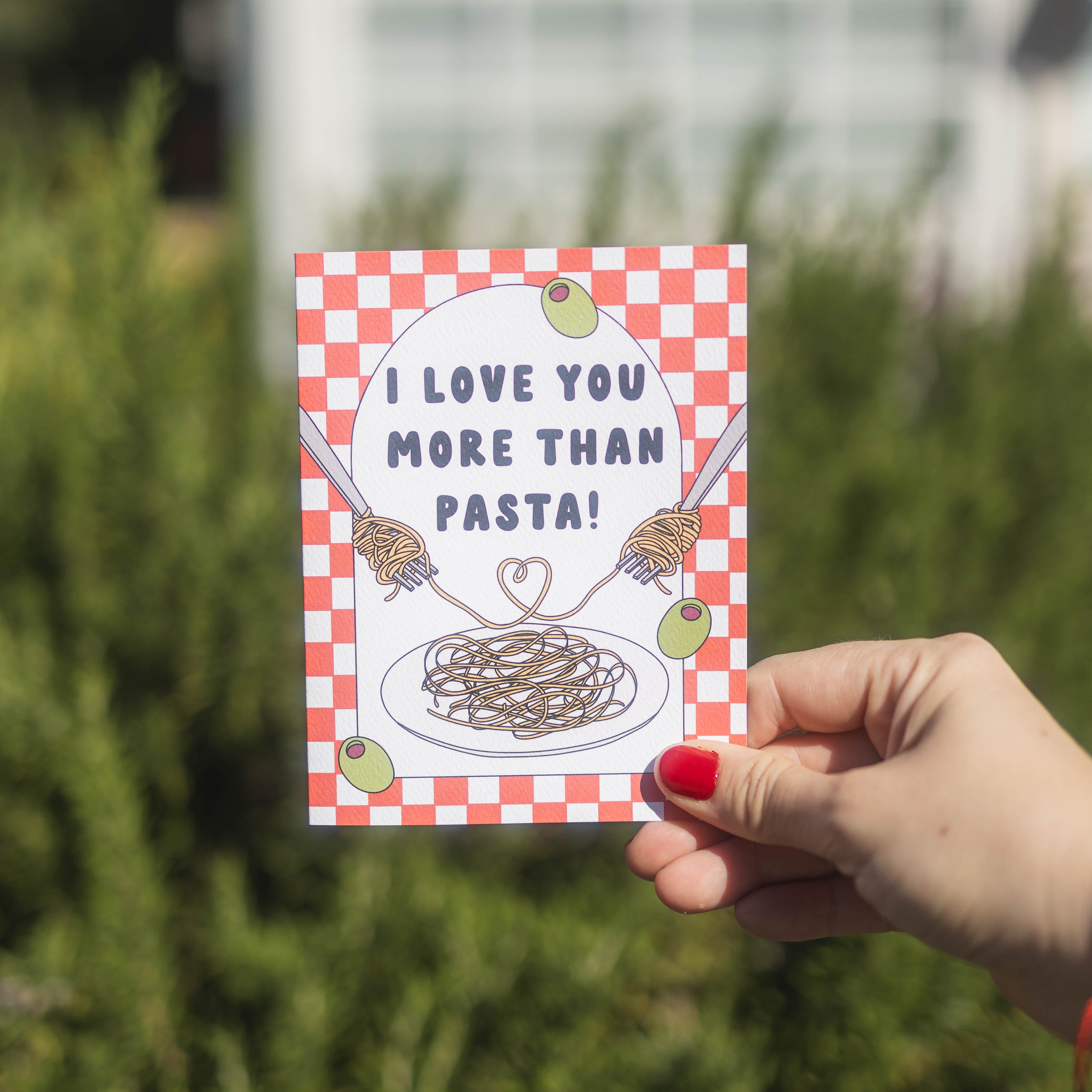 Love You More Than Pasta Card