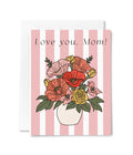 Love You, Mom Card