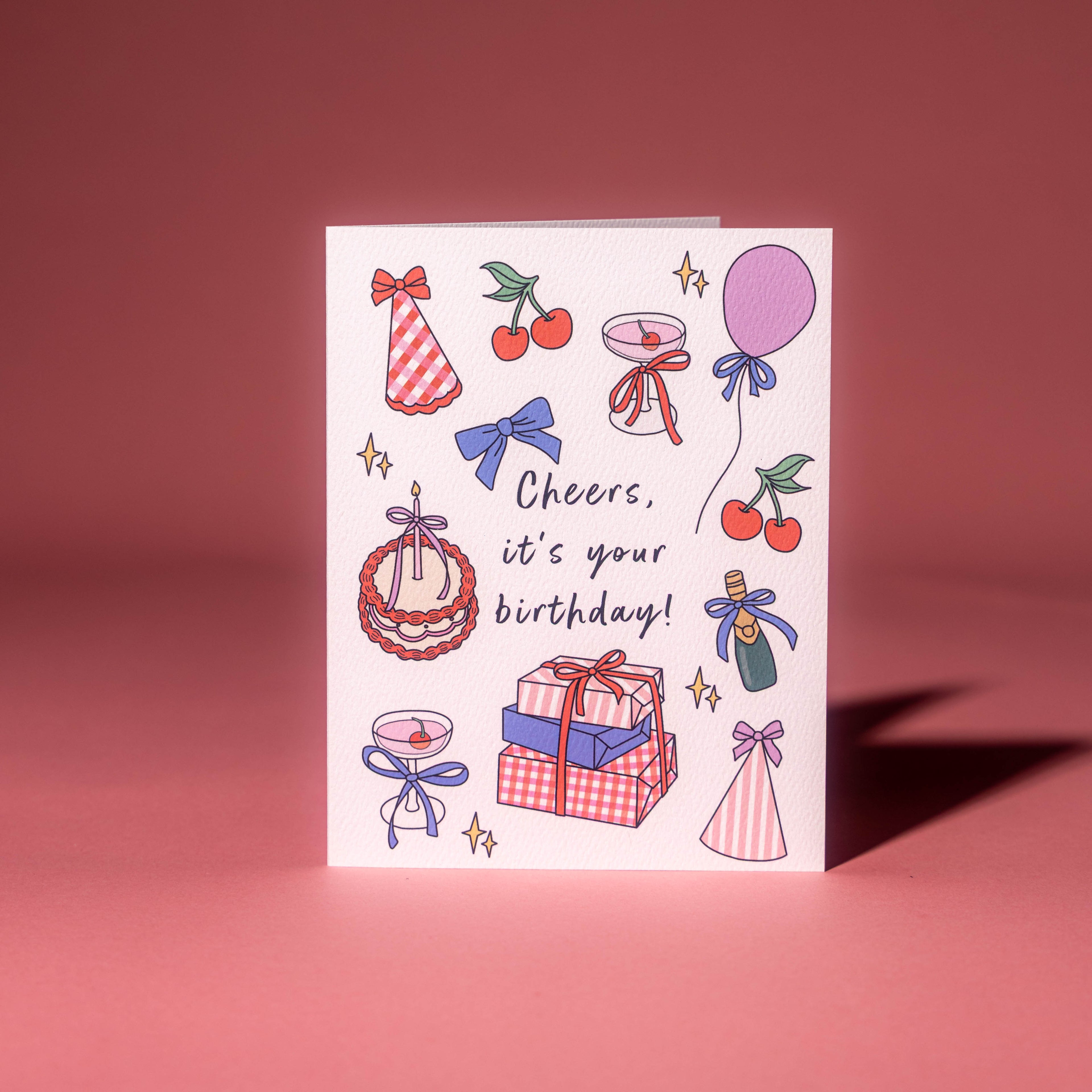 Cheers, its your Birthday Card