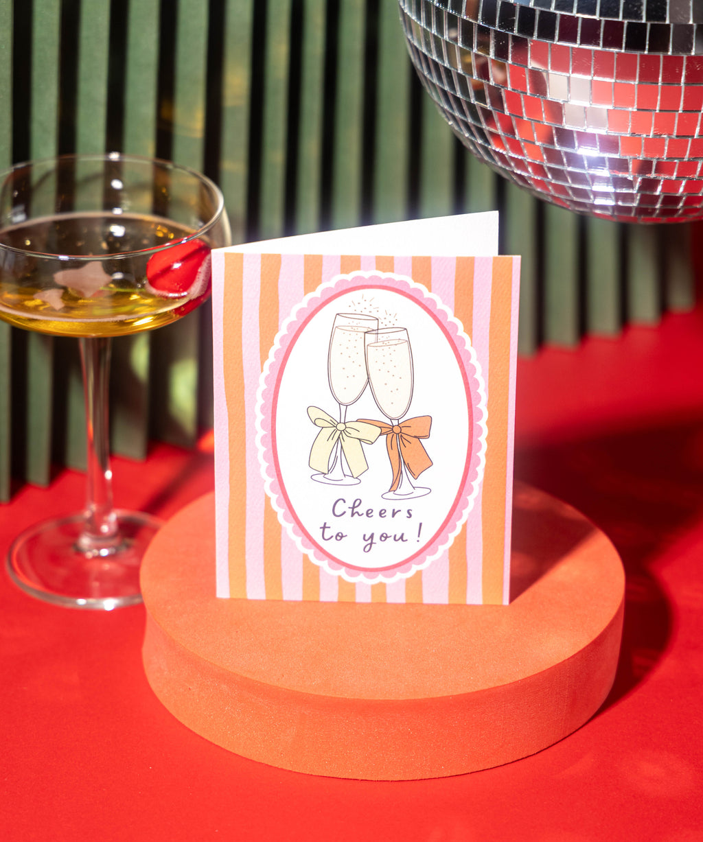 Cheers to You Card
